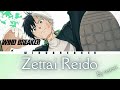 Wind Breaker Opening Full 『Zettai Reido(Absolute Zero)』by natori