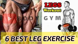 6 Fastest Effective Big Legs Exercises