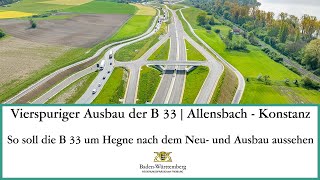 So soll die B 33 um Hegne nach dem Neu- und Ausbau aussehen