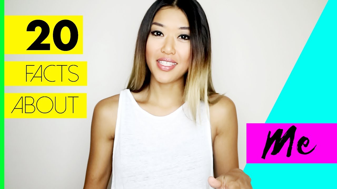 20 Facts About Me