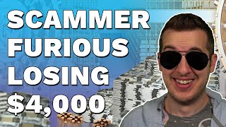 Scammer Furious After Losing $4,000 Payout