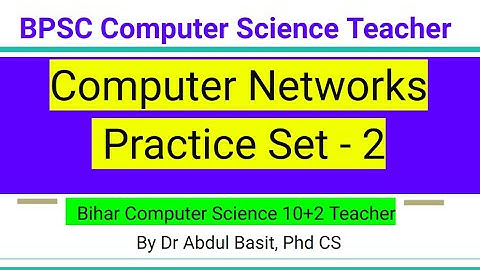 Computer Networks Practice Set - 2 | BPSC Computer Science Teacher | Stet Computer Science Classes