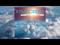 Дмитрий Никулин - Атмосфера (2014 Album Longmix) | Dmitry Nikulin - Atmosphere