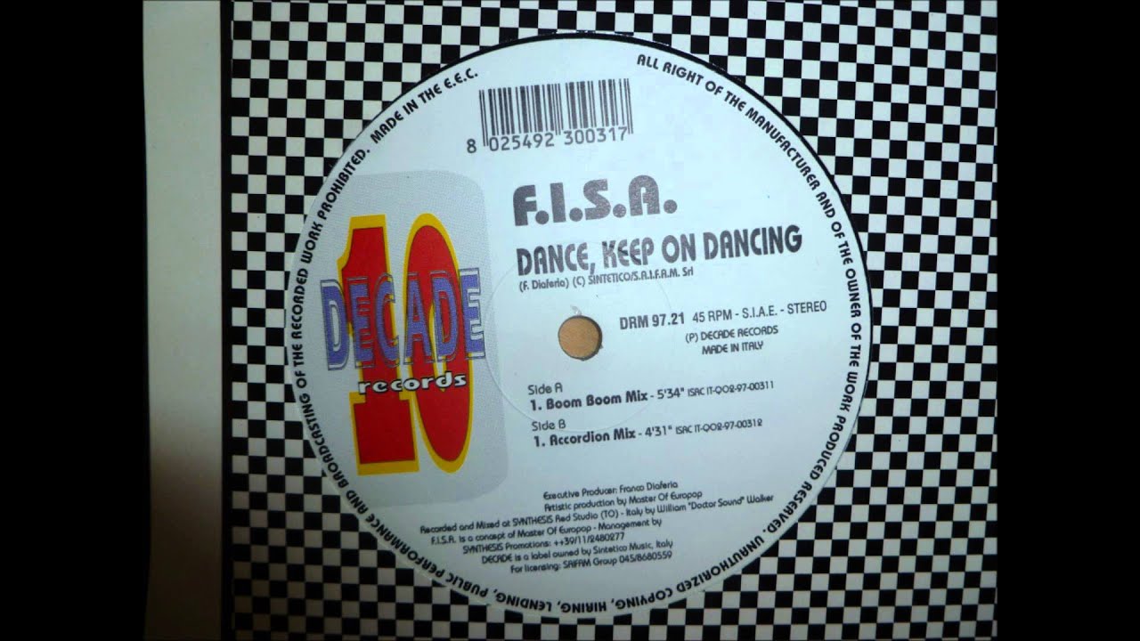 F.I.S.A. - Dance, Keep On Dancing