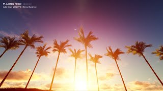 Summer Mix I by Luke Bergs - Vlog Music Compilation