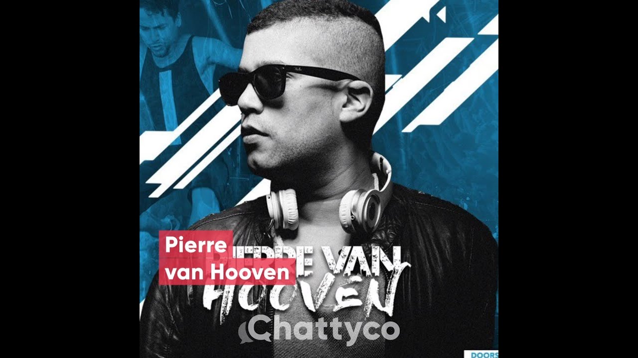 Pierre van Hooven bei Chattyco (DE)