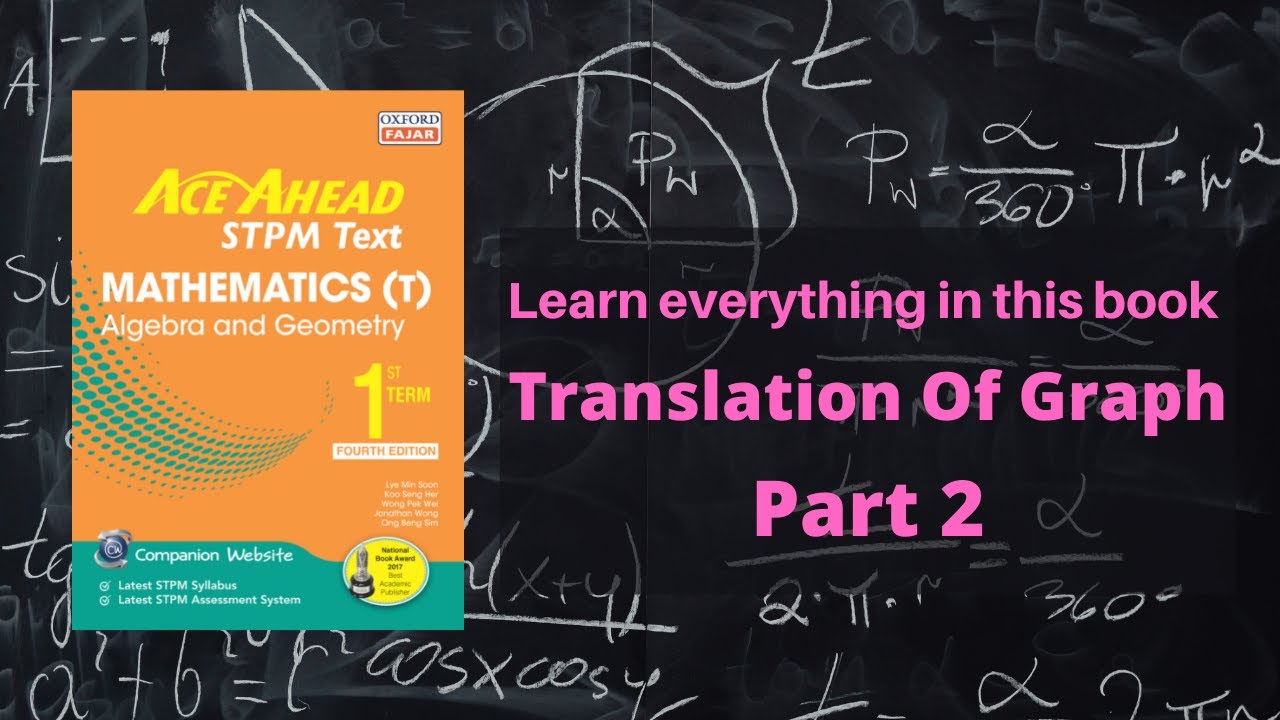 Stpm Mathematics T Term 1 Chapter 1 Translation Of Graph Part 2 Youtube