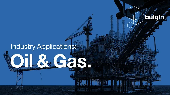 Industry Applications: Oil and Gas
