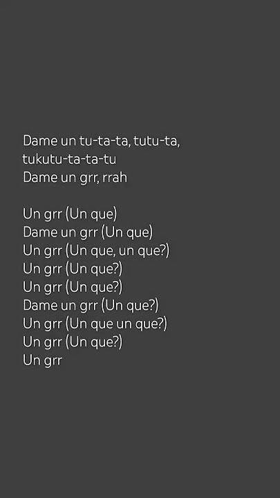 Dame un grr Grr song #grrrrr #songlyrics #lyricalvibes #shortvideo