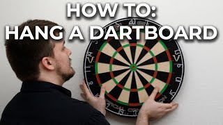 How to Hang  a Dartboard