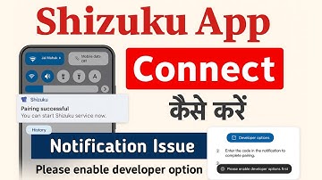 Shizuku App Kaise Use Kare | How To Connect Shizuku | Shizuku Please Enable Developer Options First