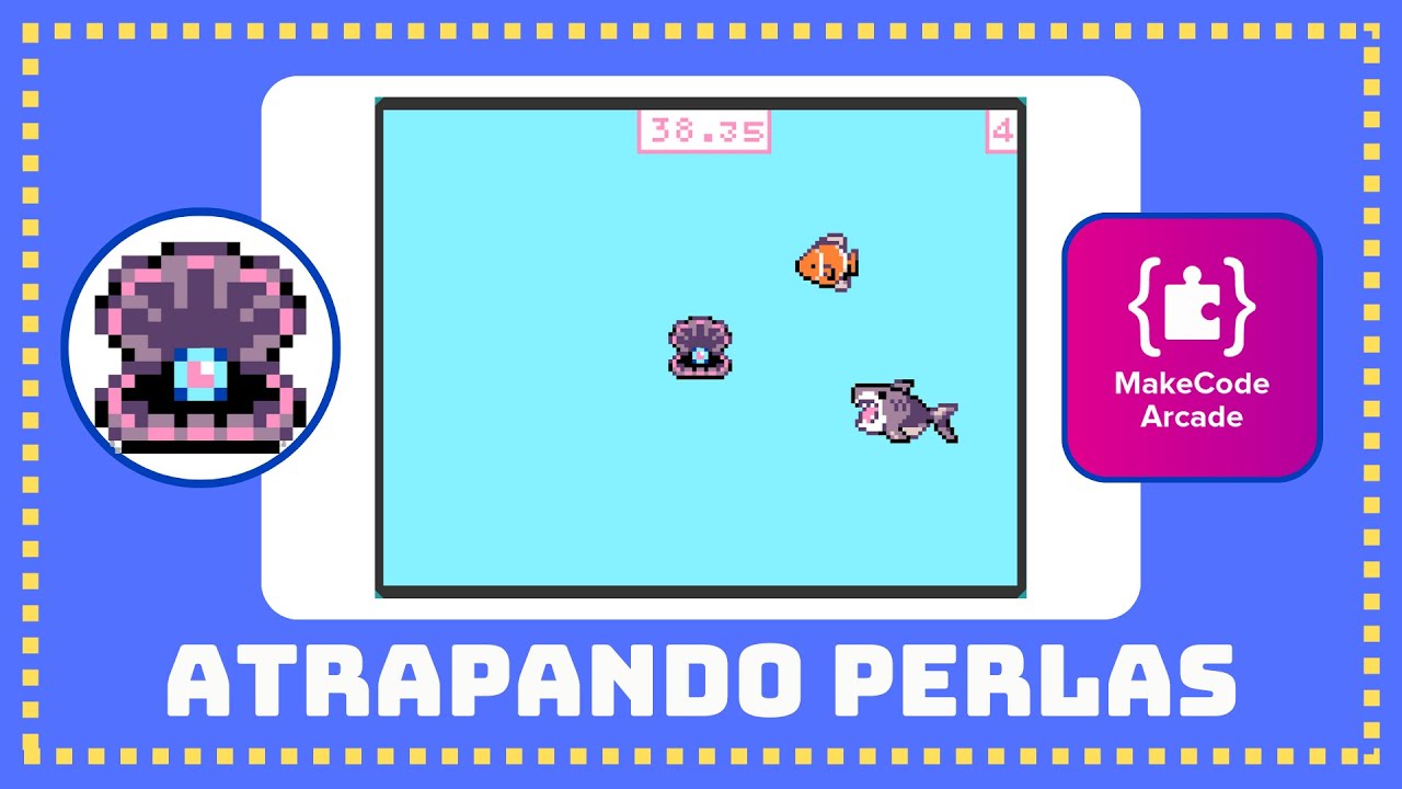 Atrapando Perlas - Tutorial MakeCode Arcade español - YouTube