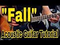 "FALL" JUSTIN BIEBER (DAN KANTER GUITAR) - GUITAR TUTORIAL