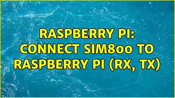 Raspberry Pi: Connect sim800 to Raspberry PI (RX, TX) (4 Solutions!!)