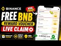 Binance FREE BNB Reward Voucher LIVE Claim 😱 | Binance Reward Hub Proof