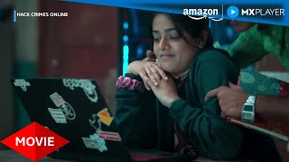 HACK Crimes Online Season 1 Full Episode 2 ft. Riddhi Kumar, Vipul Gupta | Amazon MX Player