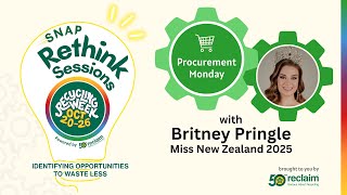 Snap Rethink Sessions with Britney Pringle | Procurement Monday - Recycling Week 2025