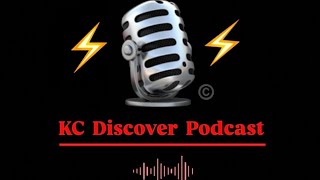 KC Discover Podcast - Episode 1 (CLASSIC KC RESTAURANTS)