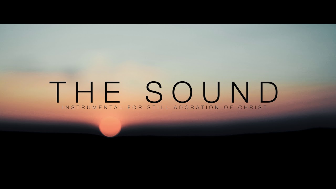 The only sound. Sound only.