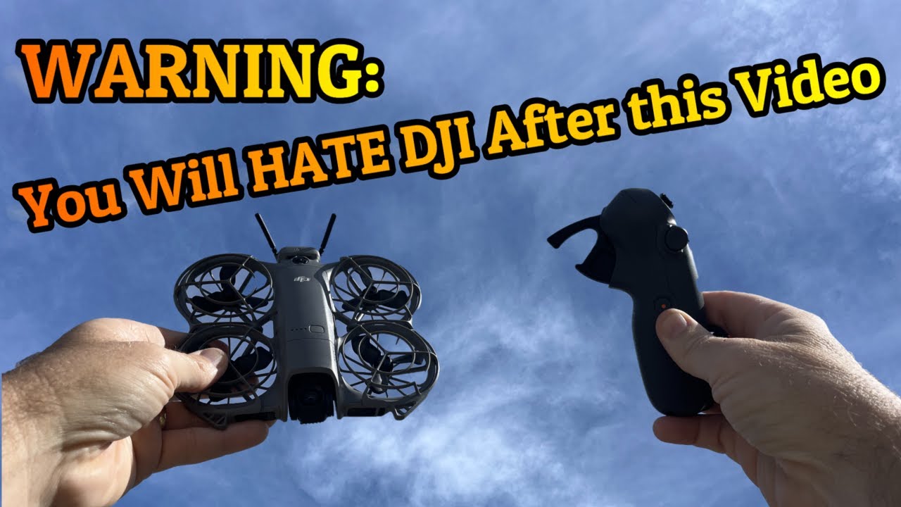 I Hate DJI and You Will Too After Watching This Video
