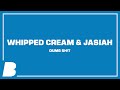 Whipped Cream Jasiah DUMB SH T mp3