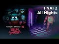 Five Night's At Freddy's 2 FNAF VR Help Wanted (HORROR GAME) Walkthrough FULL NIGHTS No Commentary