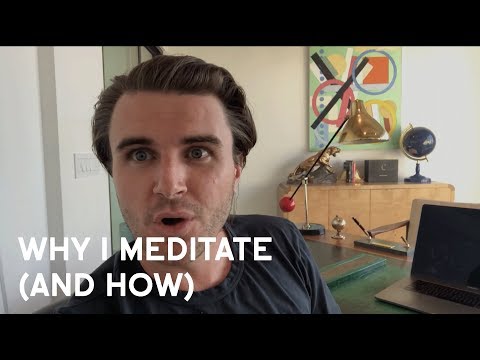 Why I Meditate (And How)