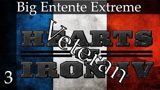 Hearts of Iron 4 - France - Big Entente Extreme (Veteran difficulty) Part 3