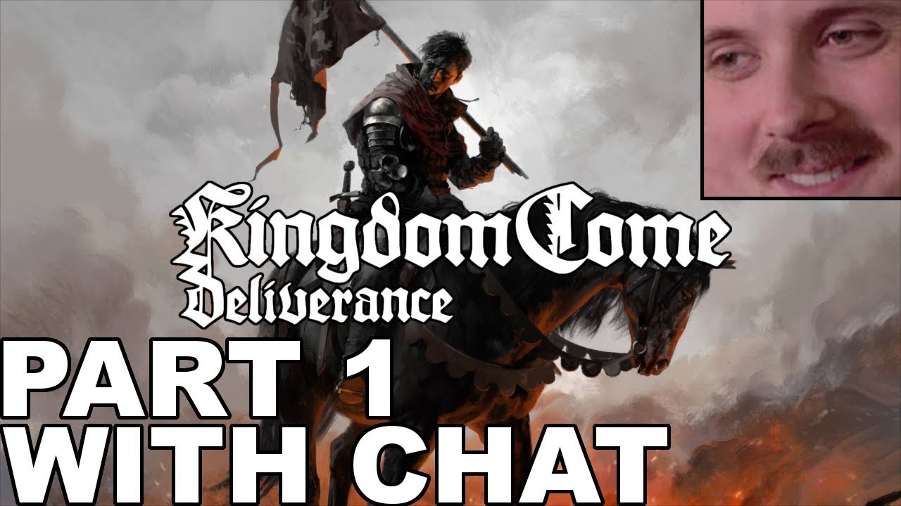 Forsen plays: Kingdom Come - Deliverance | Part 1 (with chat)