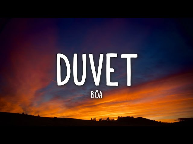 Bôa - Duvet (Lyrics) class=