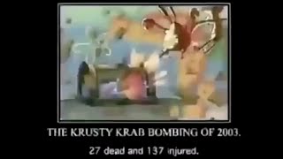The Krusty Crab Bombing Of 2003