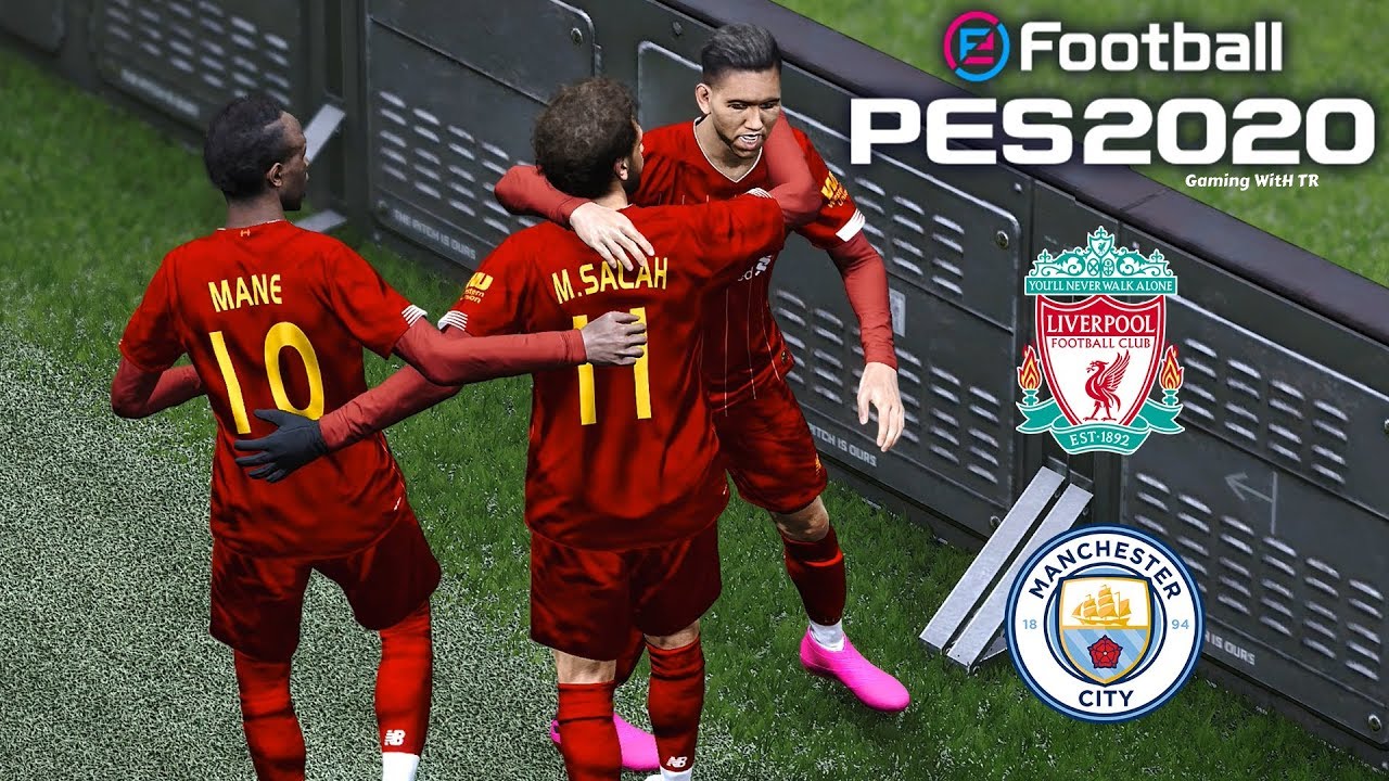 PES 2020  LIVERPOOL VS MANCHESTER CITY  PREMIER LEAGUE  FHD GAMEPLAY - YouTube