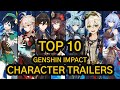 Top 10 genshin impact character trailers