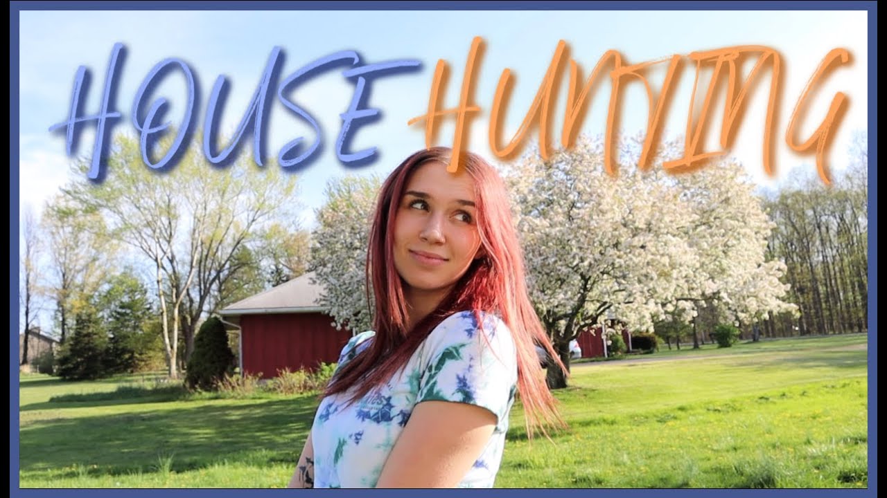HOUSE HUNTING! YouTube