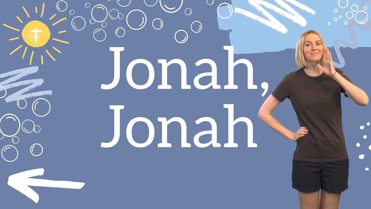 Jonah, Jonah | Children's Worship with Actions