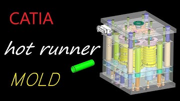 Catia Hot runner mold