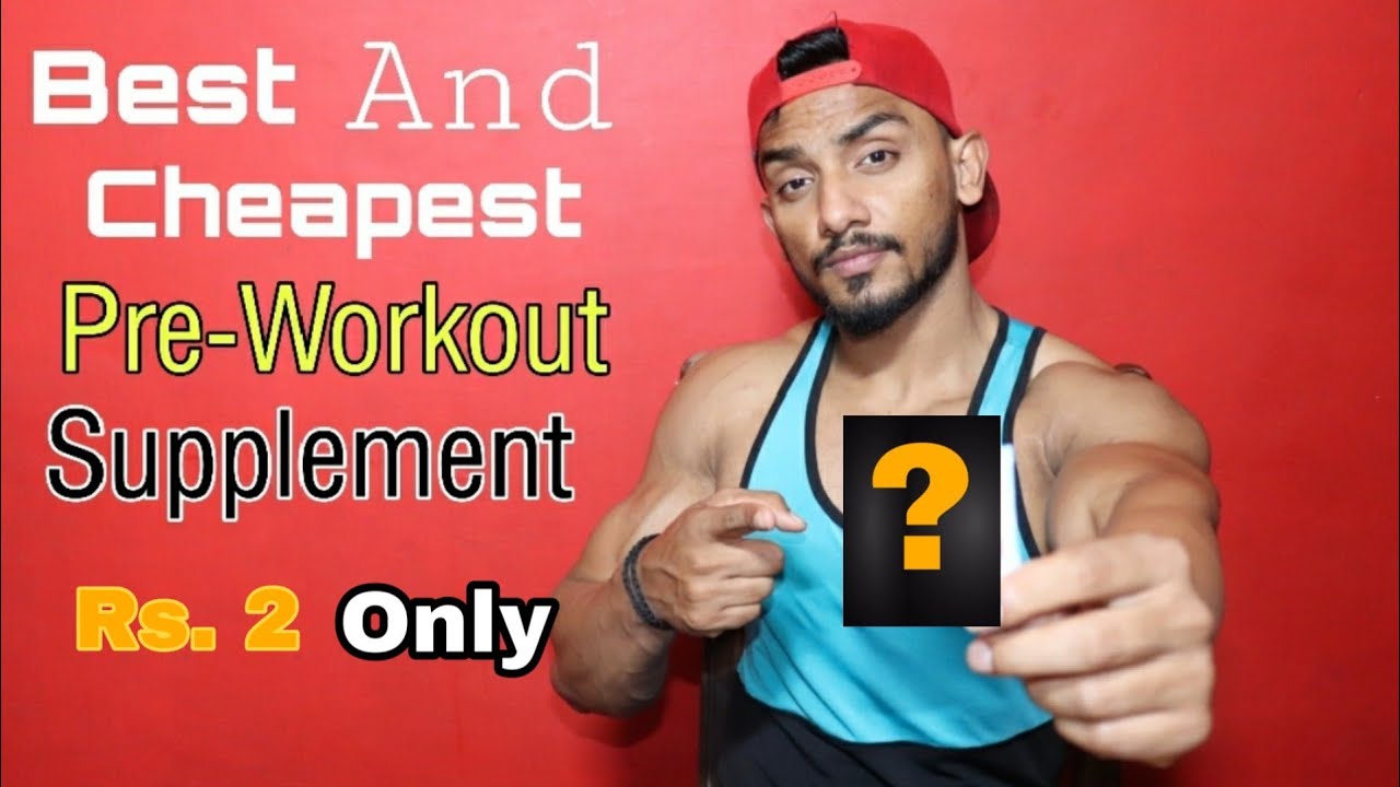 Best And Cheapest PreWorkoutPREWORKOUT SUPPLEMENT AT GENERAL STORE