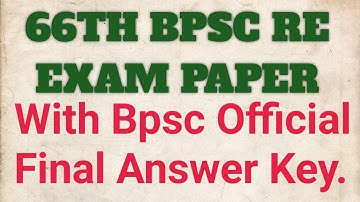 66th BPSC RE EXAM PAPER DETAIL SOLUTION.