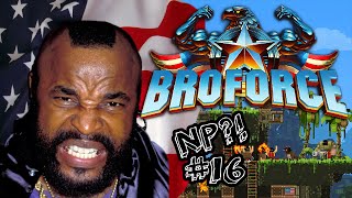 Indie First Look (4th of July Edition): BroForce  - You Kinda Suck, Mr. T