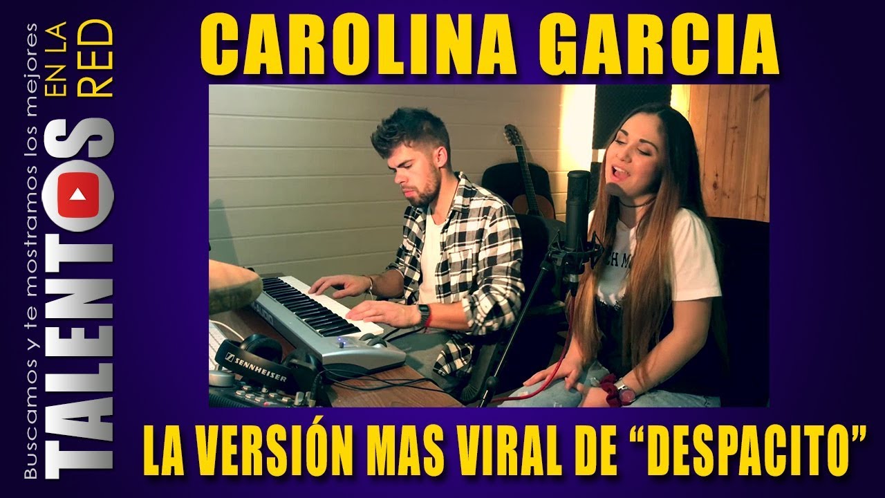 Watch DESPACITO por CAROLINA GARCÍA 👉 EL COVER MAS VIRAL on YouTube Watch DESPACITO por CAROLINA GARCÍA 👉 EL COVER MAS VIRAL on YouTube