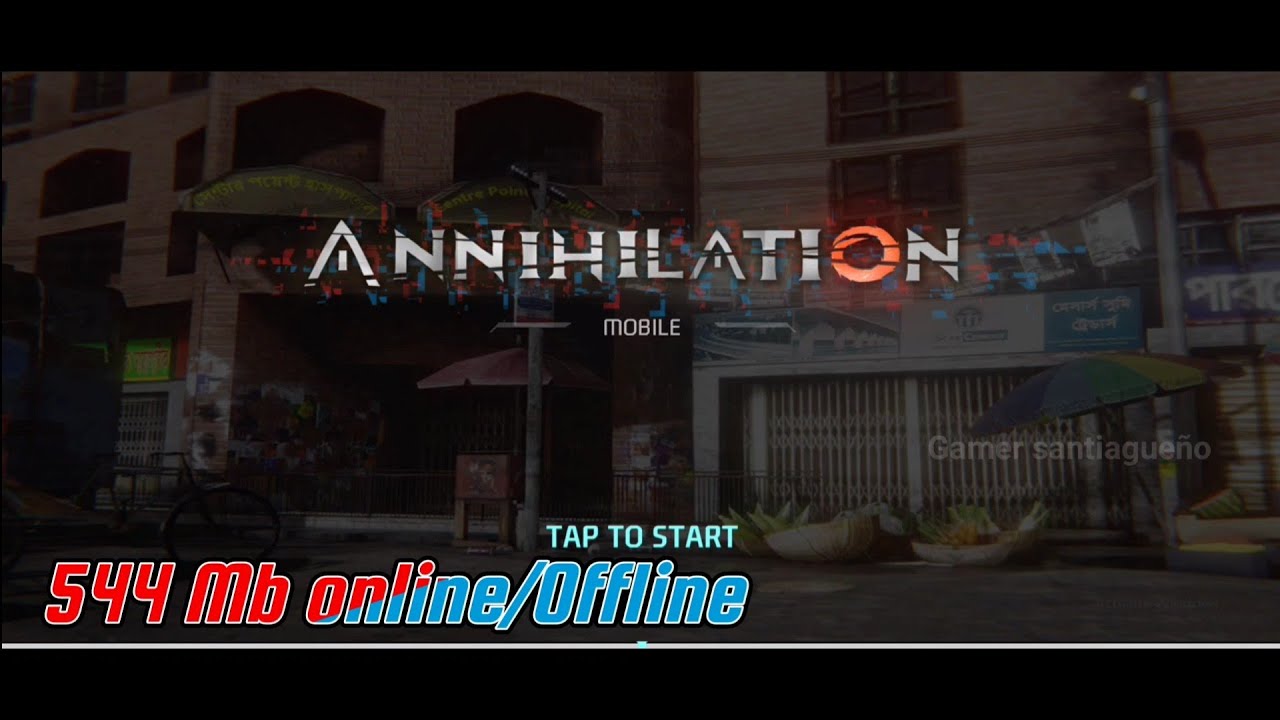 Annihilation Mobile apk 2022 Gameplay