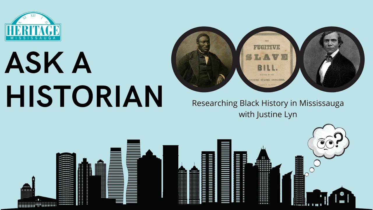 Ask A Historian: Researching Black History in Mississauga