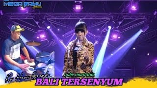 BALI TERSENYUM - NUKE MARDATILA | KY HARI ORANK | OM MEGA BAYU (LIVE BAMBE)