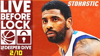 NBA DFS Deeper Dive \& Live Before Lock (Friday 2\/10\/23) | DraftKings \& FanDuel NBA Lineups
