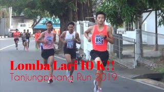 Video Full !! Tanjungpinang #running  #10k 2019