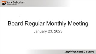 2023-01-23 Regular School Board Meeting