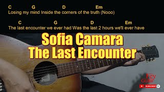 Sofia Camara - The Last Encounter Easy Guitar Chord & Lyrics (cover)
