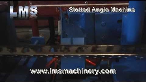 LMS Slotted Angle Roll Forming Machine