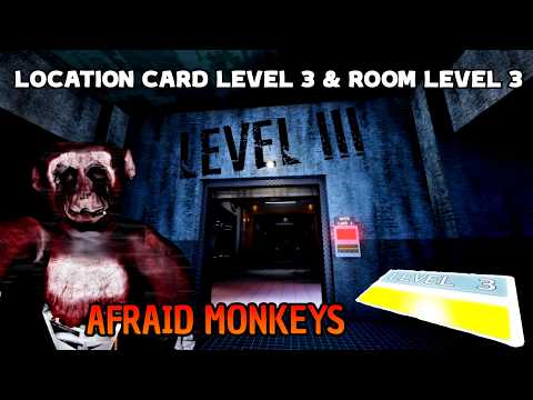 Location Card Level 3 & Room Level 3 in Afraid Monkeys | ROBLOX