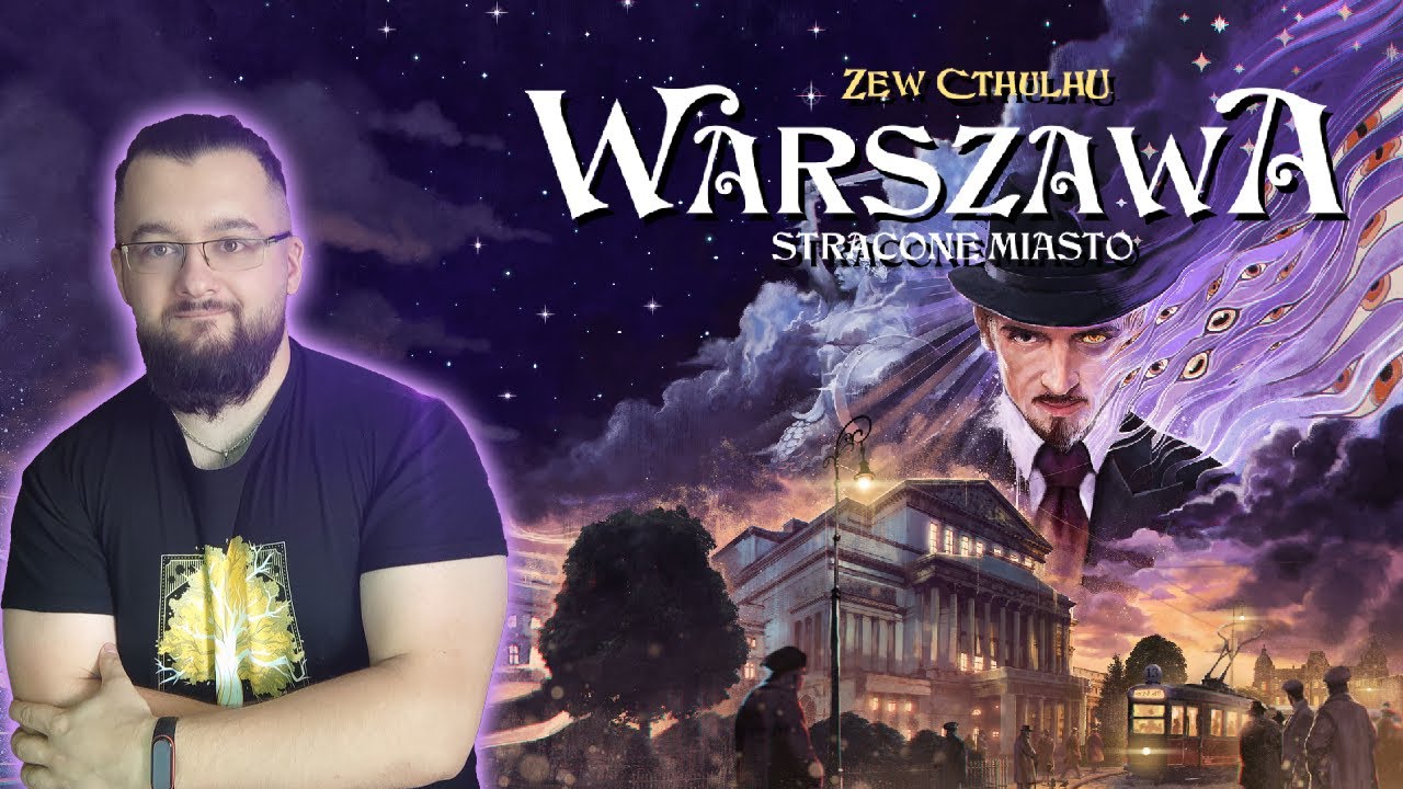 Zew Cthulhu: Warszawa Stracone Miasto - Z czym to się je? | Omówienie podręcznika.